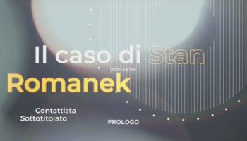 Il caso di Stan  Romanek Sottotitolato